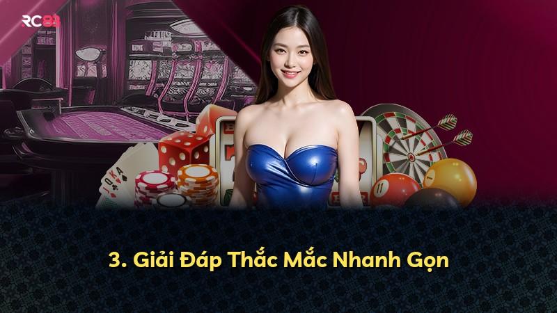 3. Giải Đáp Thắc Mắc Nhanh Gọn