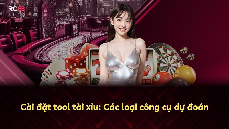 Cài đặt tool tài xỉu: Các loại công cụ dự đoán