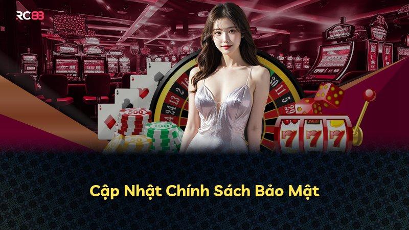 Cập Nhật Chính Sách Bảo Mật
