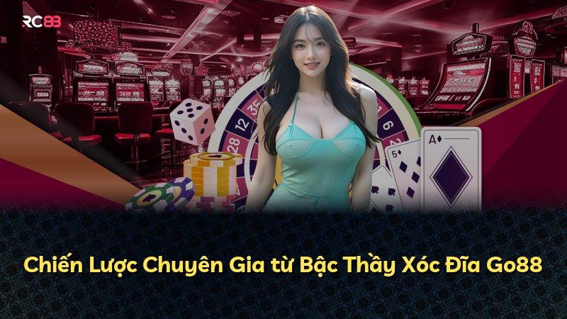 Chiến Lược Chuyên Gia từ Bậc Thầy Xóc Đĩa Go88