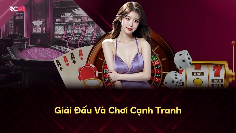Giải Đấu Và Chơi Cạnh Tranh