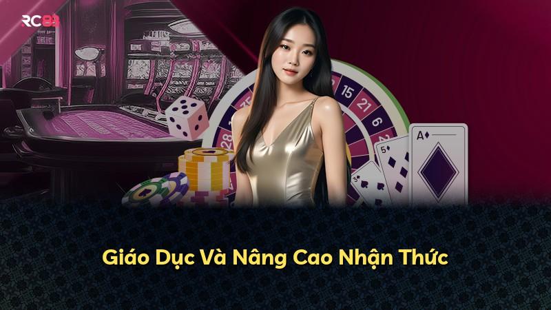 Giáo Dục Và Nâng Cao Nhận Thức