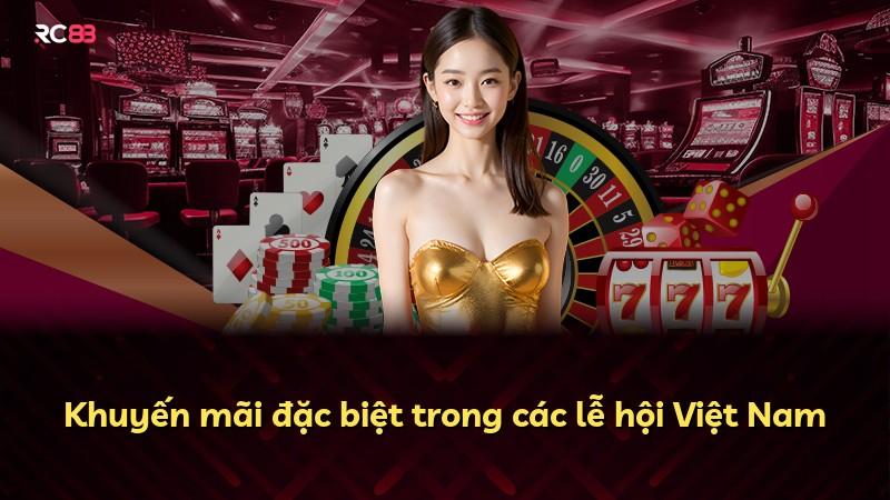 Khuyến mãi đặc biệt trong các lễ hội Việt Nam