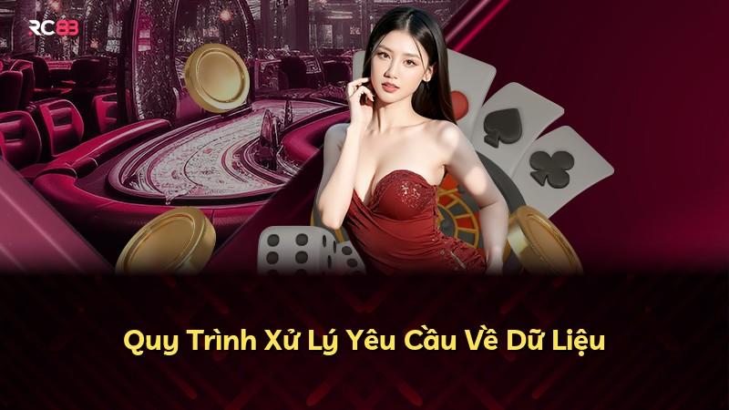 Quy Trình Xử Lý Yêu Cầu Về Dữ Liệu