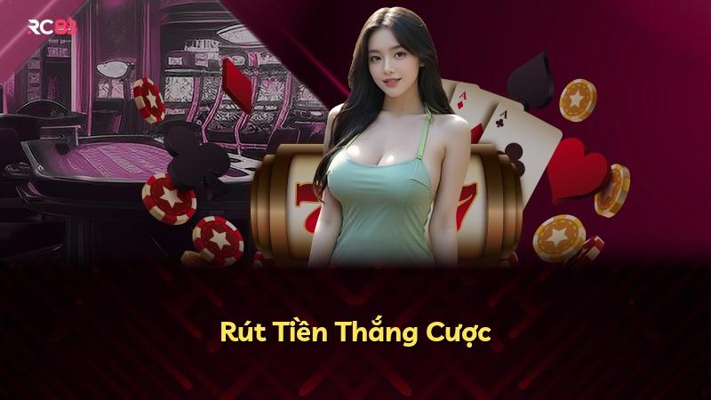 Rút Tiền Thắng Cược