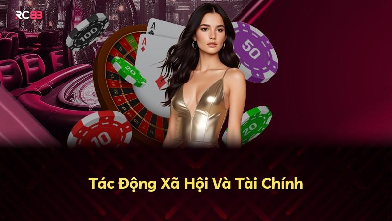 Tác Động Xã Hội Và Tài Chính