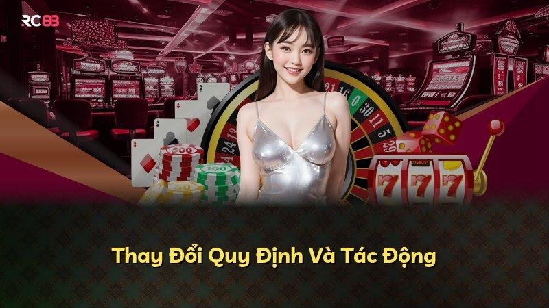 Thay Đổi Quy Định Và Tác Động