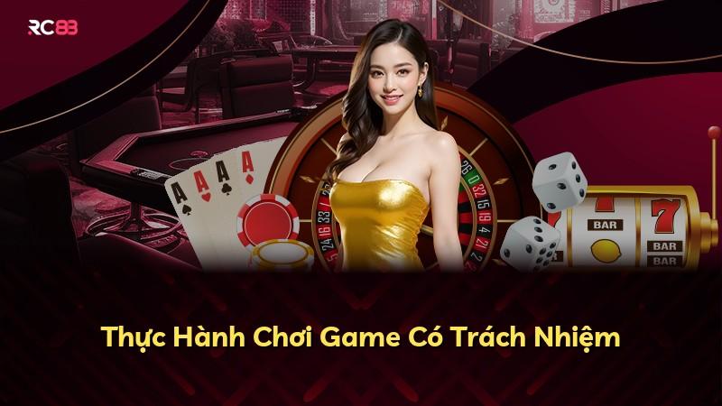 Thực Hành Chơi Game Có Trách Nhiệm