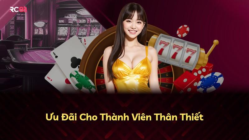 Ưu Đãi Cho Thành Viên Thân Thiết